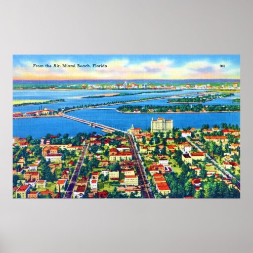 From the Air Miami Beach  Biscayne Bay Florida Poster