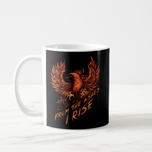 From The Ashes I Rise Motivational Phoenix Coffee Mug