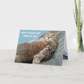 "from The Cat" Funny Father's Day Card by Therupieshop at Zazzle