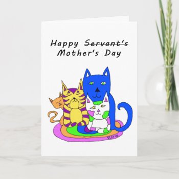 From The Cats Mother's Day Card by Victoreeah at Zazzle