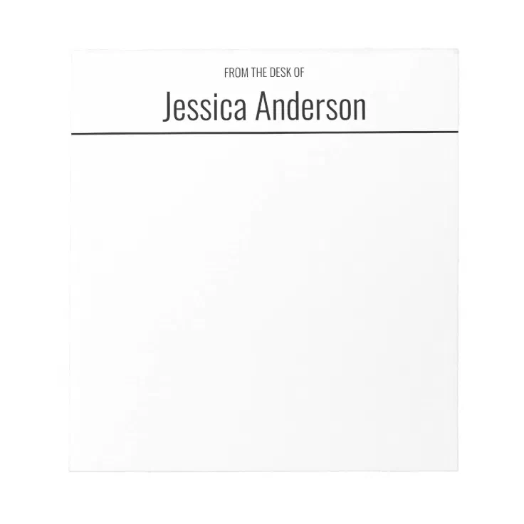 From the Desk of Black and White Name Template Notepad Zazzle