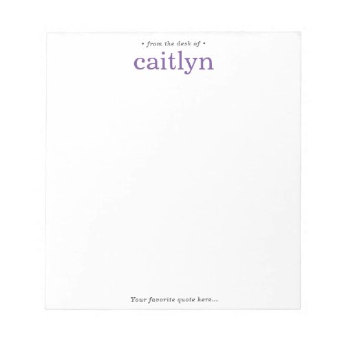 From the Desk of Large Print Unlined Purple Notepad