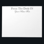 FROM THE DESK OF NOTEPAD<br><div class="desc">A handy customizable "From The Desk Of" memo form for home or office.</div>