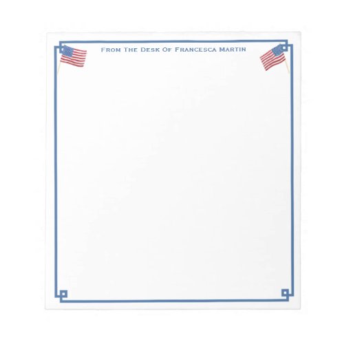 From The Desk Of  Smart All_American Personalized Notepad