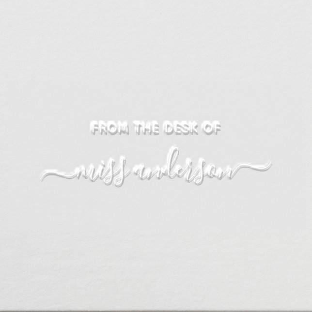 From The Desk Of Teacher Trendy Script Name Embosser (Design)
