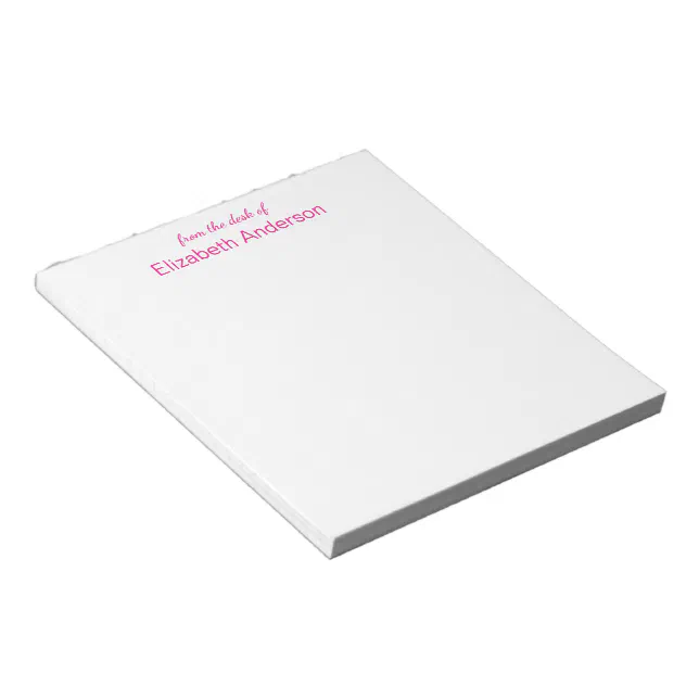 From the desk of White and Hot Pink Name Template Notepad | Zazzle