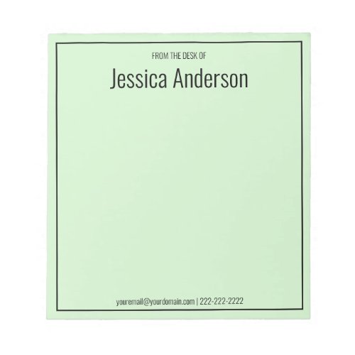 From the Desk of Your Name Light Green Black Text Notepad