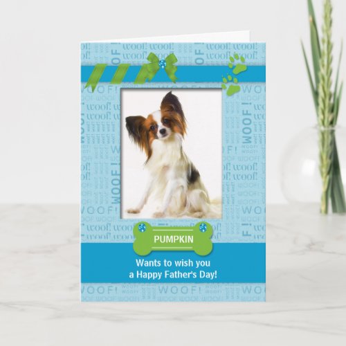 from the Dog Fun Fathers Day Blue Pet Photo Card