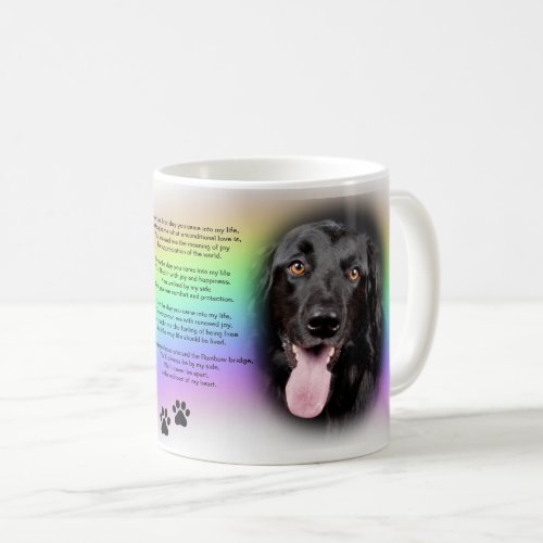 From the first day you came into my life  Dog Coffee Mug