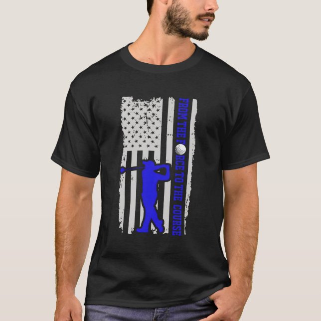 From The Force To The Course Retired Golf For T-Shirt (Front)