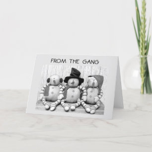 **FROM THE GANG** AT CHRISTMAS HOLIDAY CARD