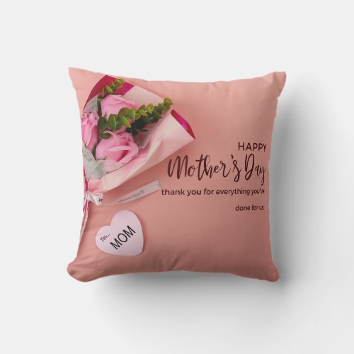 From the Heart Custom Creations for Mom Throw Pillow