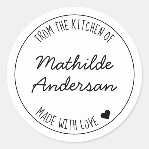 From the Kitchen of Made with Love by Script Name Classic Round Sticker