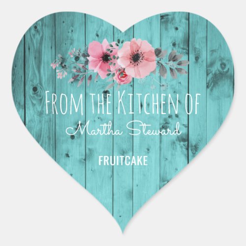From the Kitchen Of Name Teal Rustic Country Wood Heart Sticker