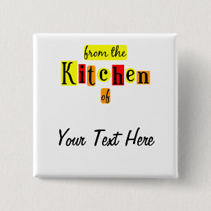 From the Kitchen of Retro Custom Pinback Pinback Button