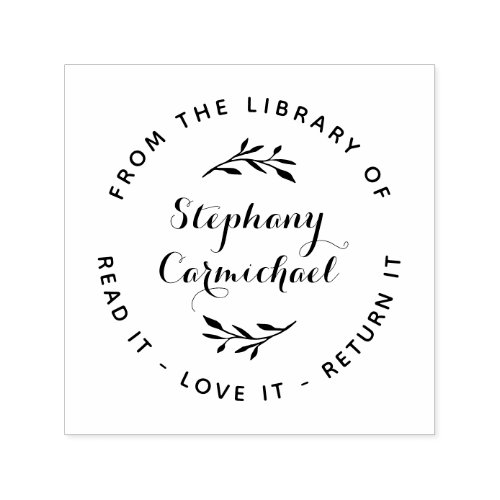 From The Library Of  Read It Love It Return It Self_inking Stamp