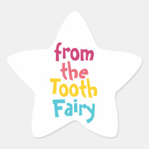 From The Tooth Fairy Cute Fun Star Sticker