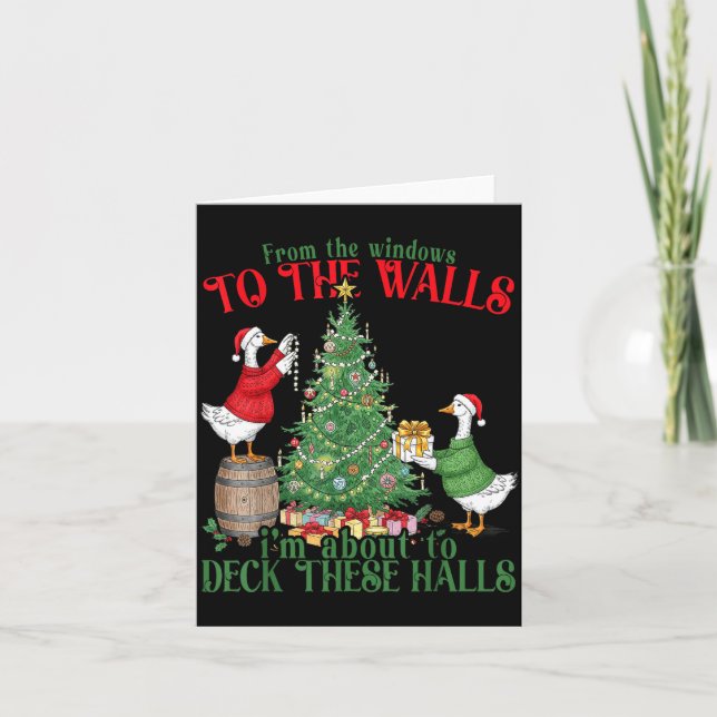 From The Windows To The Walls I'm About To Deck Th Card (Front)