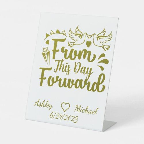 From This Day Forward Gold Doves Wedding Pedestal Sign