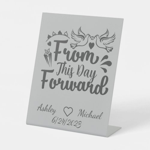 From This Day Forward Silver Doves Custom Pedestal Sign