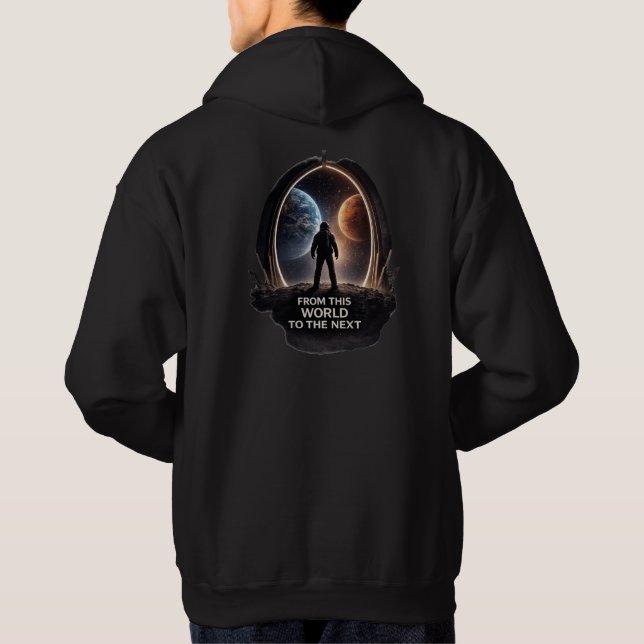 From This World to the Next — Interplanetary Journ Hoodie (Back)