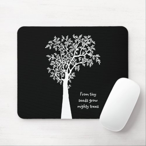 From Tiny Seeds Grow Mighty Trees Awesome Teacher Mouse Pad