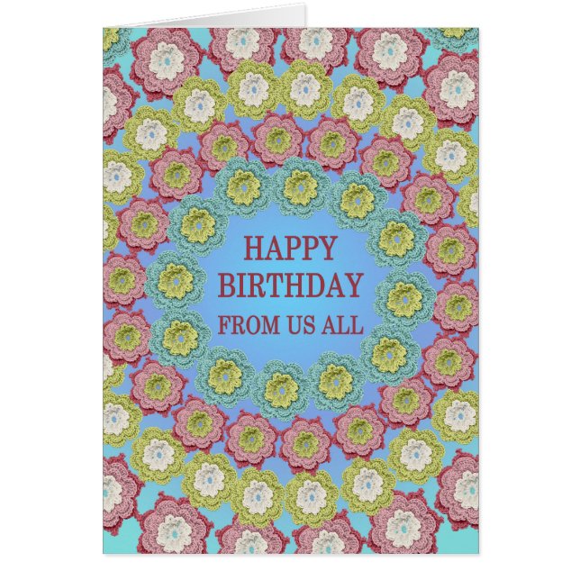 From Us All Birthday Crochet Flowers Cards (Front)