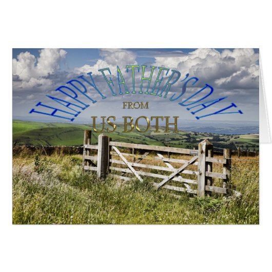 From us Both, a Father's day landscape with a gate Cards (Front Horizontal)