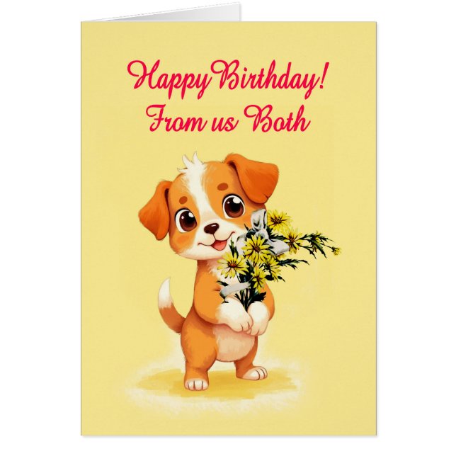 From Us Both Birthday Puppy and Flowers  Cards (Front)