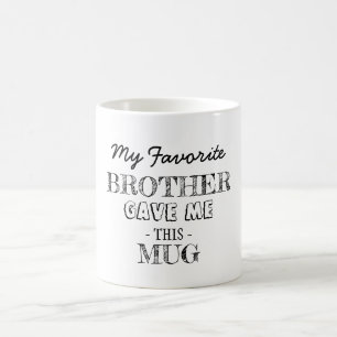 From Your Brother Coffee Mug