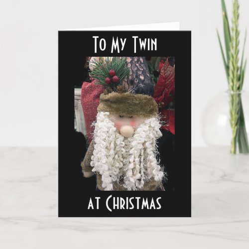 FROM YOUR TWIN AT CHRISTMAS_COOL SANTA TOO HOLIDAY CARD