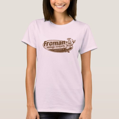 Froman Sausage co chicago illinois T_Shirt