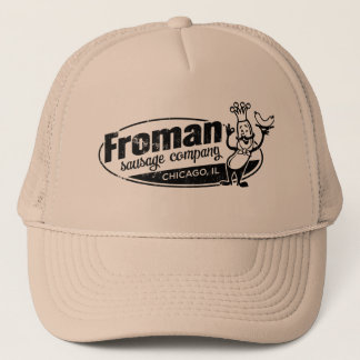Froman Sausage co chicago illinois Trucker Hat