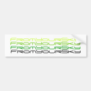 FromYourSky bumper sticker