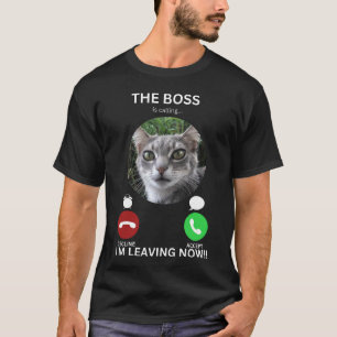 Front & Back Cat Boss Calling T-Shirt