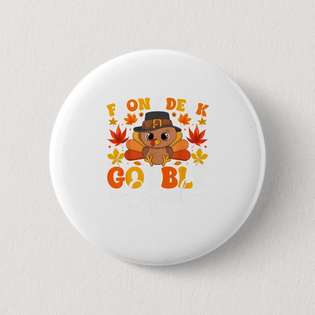 Front Desk Gobble Squad Funny Fall Autumn Thanksgi Button (Front)