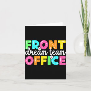 Front Office Dream Team Back To School Teachers Card