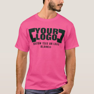 Front +optional Back, Business logo Hot pink T-Shirt