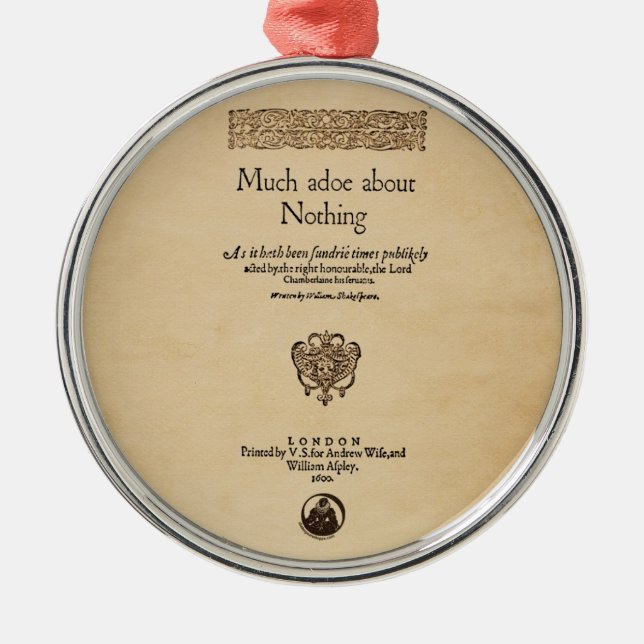 Front Piece to Much Ado About Nothing Quarto Metal Ornament (Front)