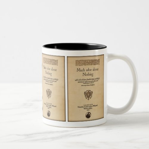 Front Piece to Much Ado About Nothing Quarto Two_Tone Coffee Mug