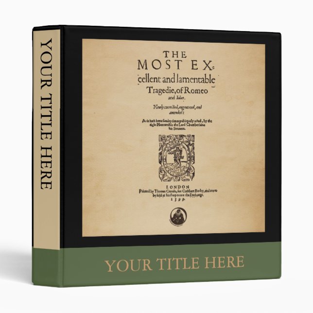 Front Piece to Romeo & Juliet Quarto (1599) 3 Ring Binder (Front/Spine)