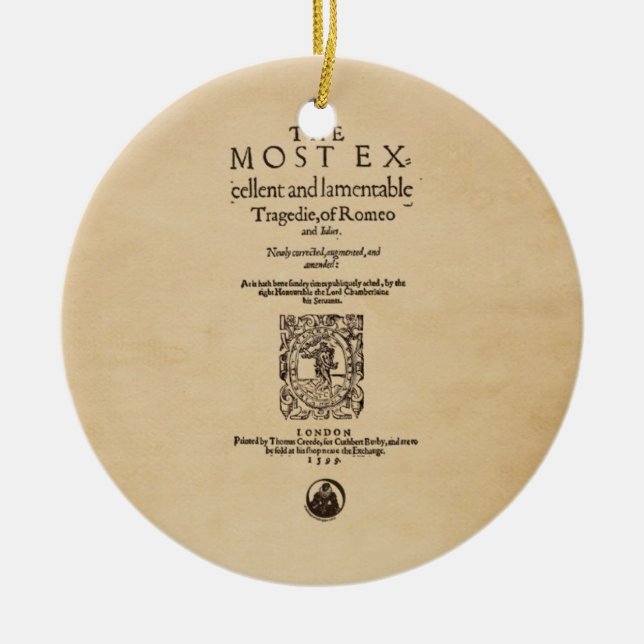 Front Piece to Romeo & Juliet Quarto (1599) Ceramic Ornament (Front)