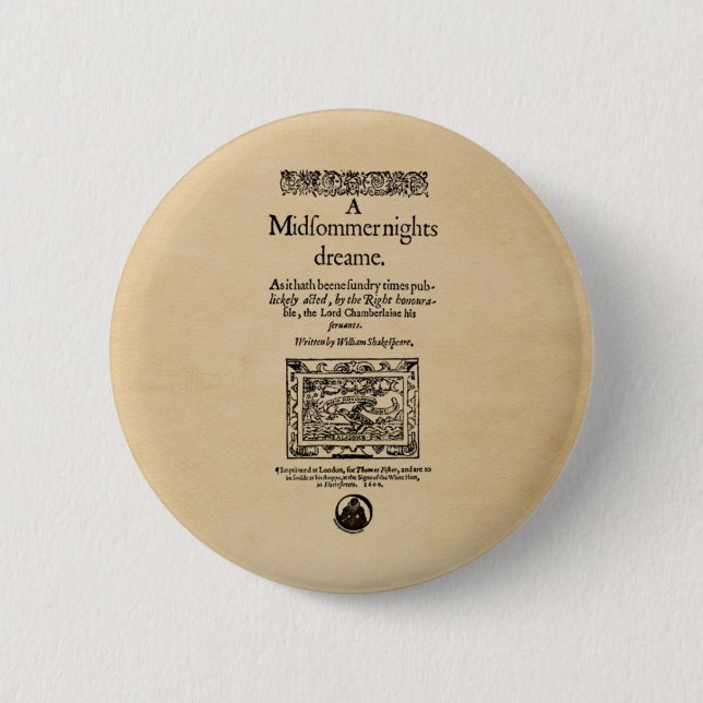 Front Piece to the A Midsummer Nights Dream Quarto Pinback Button (Front)
