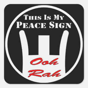 Front Sight This Is My Peace Sign Ooh-Rah Square Sticker