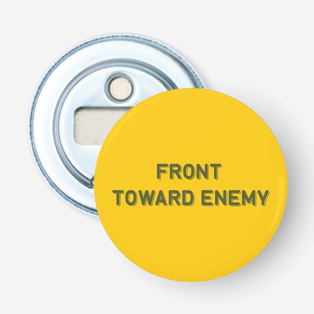FRONT TOWARD ENEMY BOTTLE OPENER (Front)