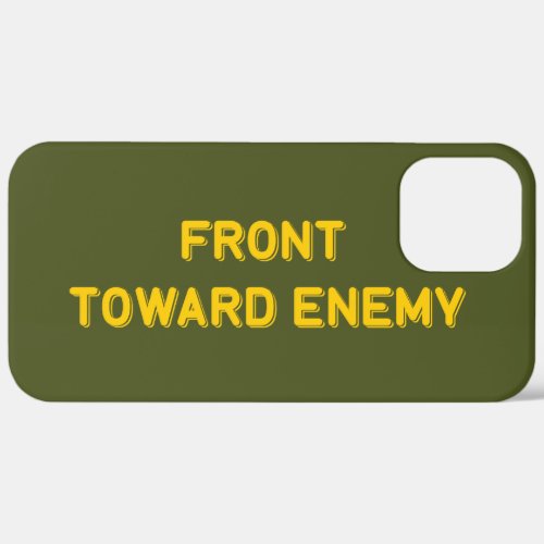 FRONT TOWARD ENEMY iPhone 12 PRO MAX CASE