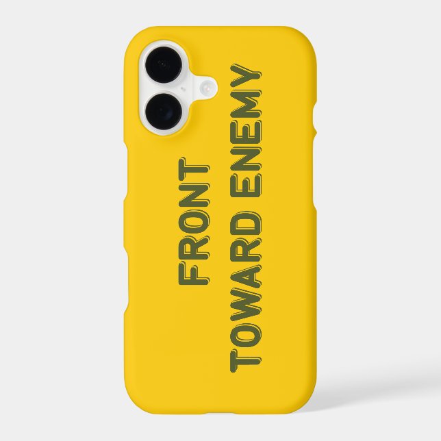 FRONT TOWARD ENEMY IPHONE CASE (Back)