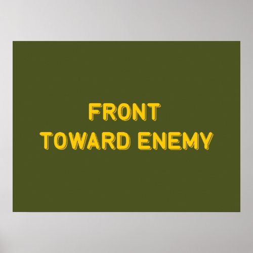 FRONT TOWARD ENEMY POSTER