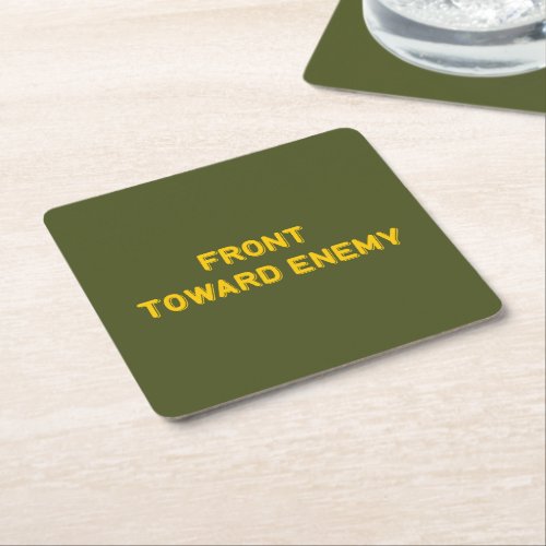 FRONT TOWARD ENEMY SQUARE PAPER COASTER