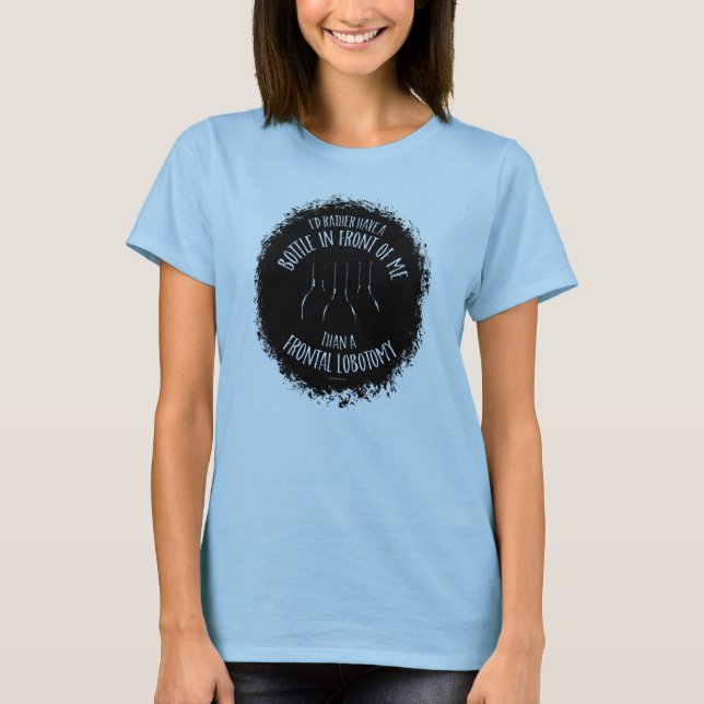 Frontal Lobotomy T-Shirt (Front)